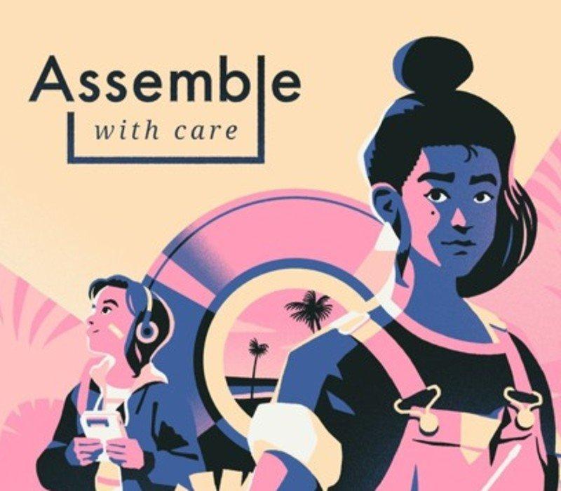 Assemble with Care 
