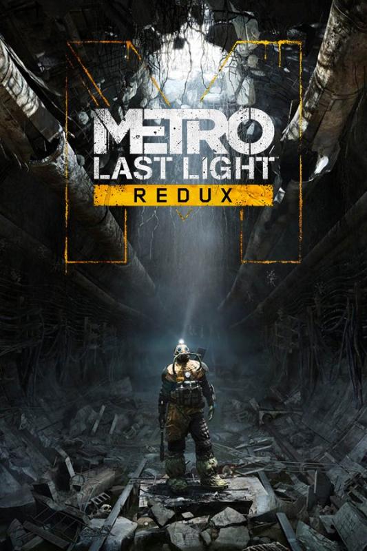 Metro Last Light Redux