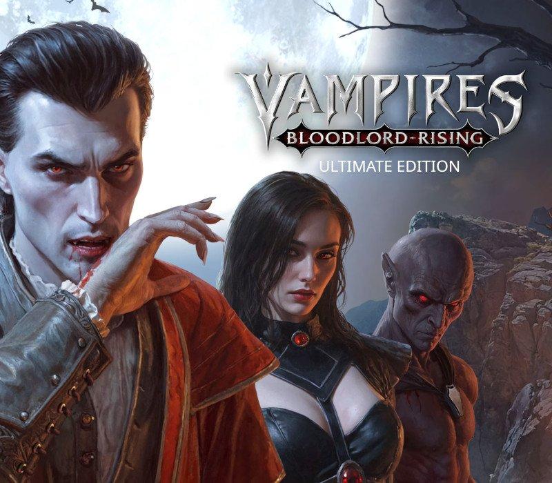Vampires: Bloodlord Rising Ultimate Edition