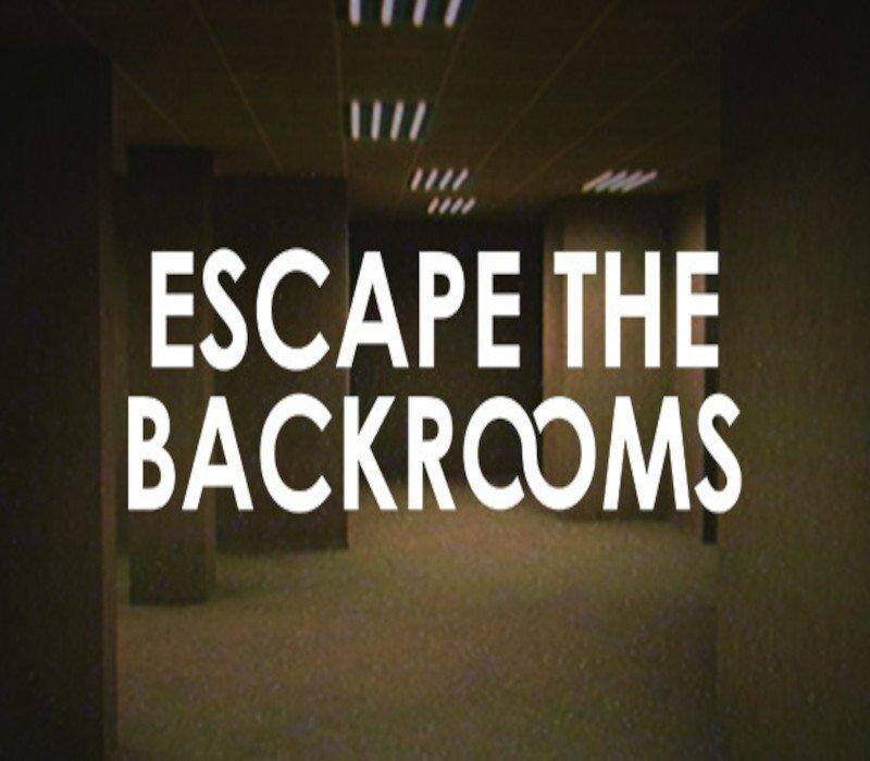 Escape the Backrooms 