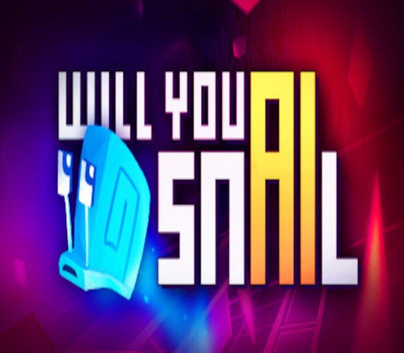 Will You Snail? 