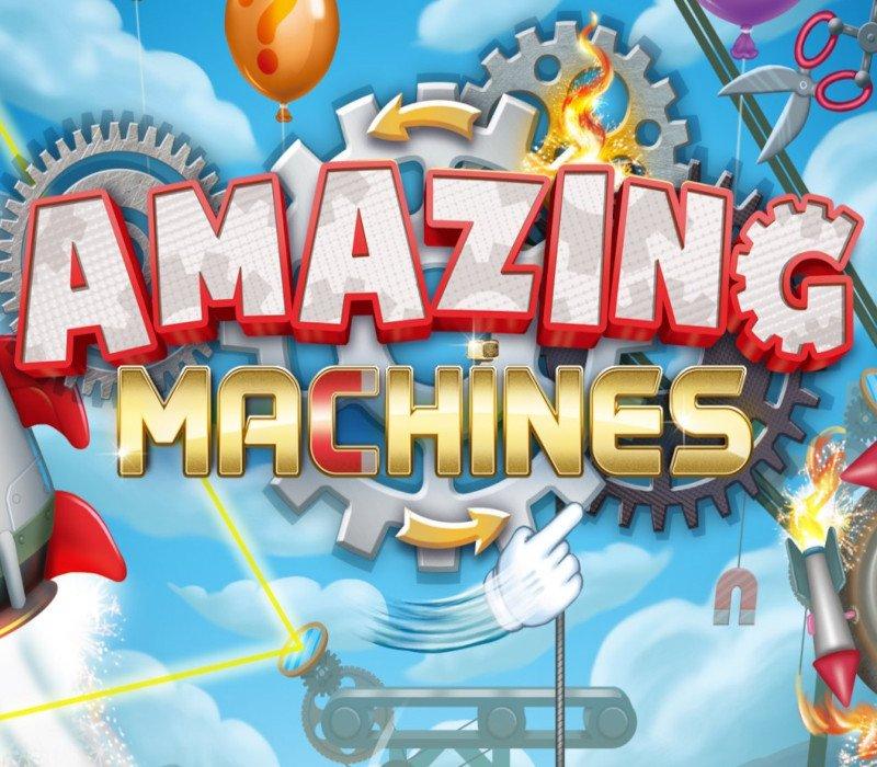 Amazing Machines 