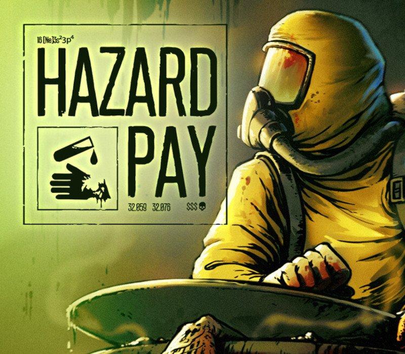 Hazard Pay 