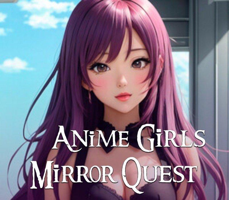 Anime Girls Mirror Quest 