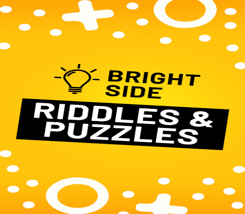 Bright Side: Riddles and Puzzles 