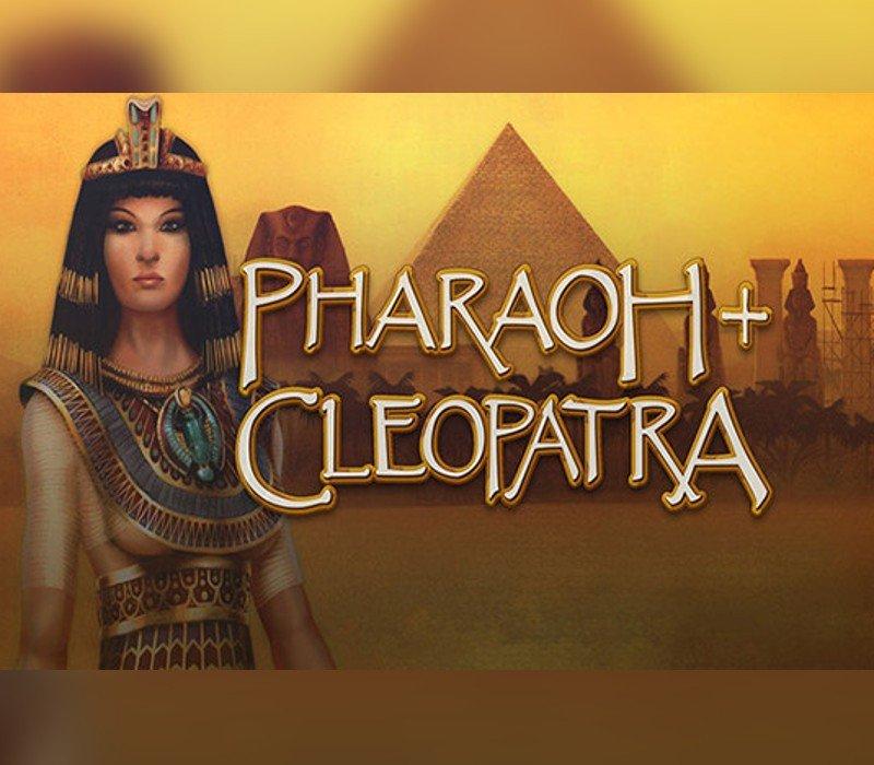 Pharaoh + Cleopatra