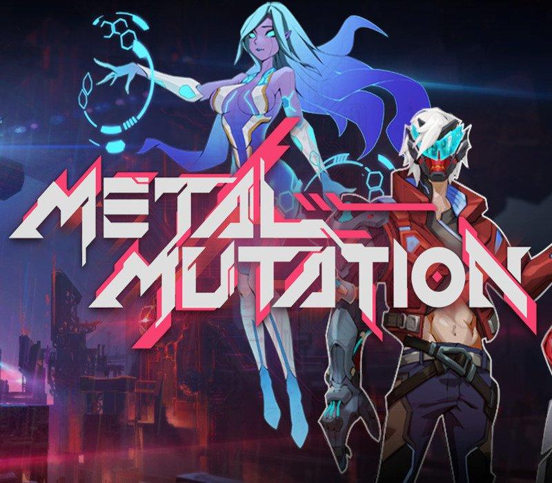 Metal Mutation