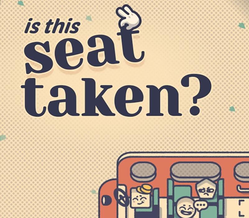Is This Seat Taken? 