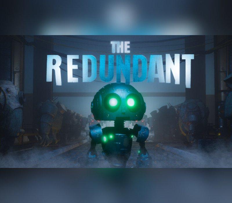 The Redundant