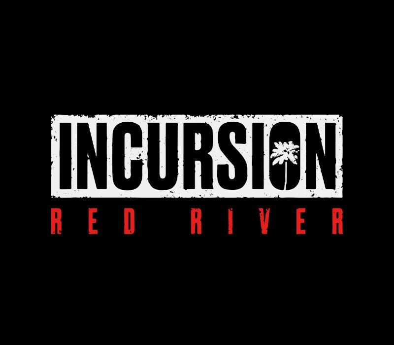 Incursion Red River
