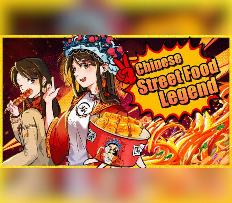 Chinese Street Food Legend 