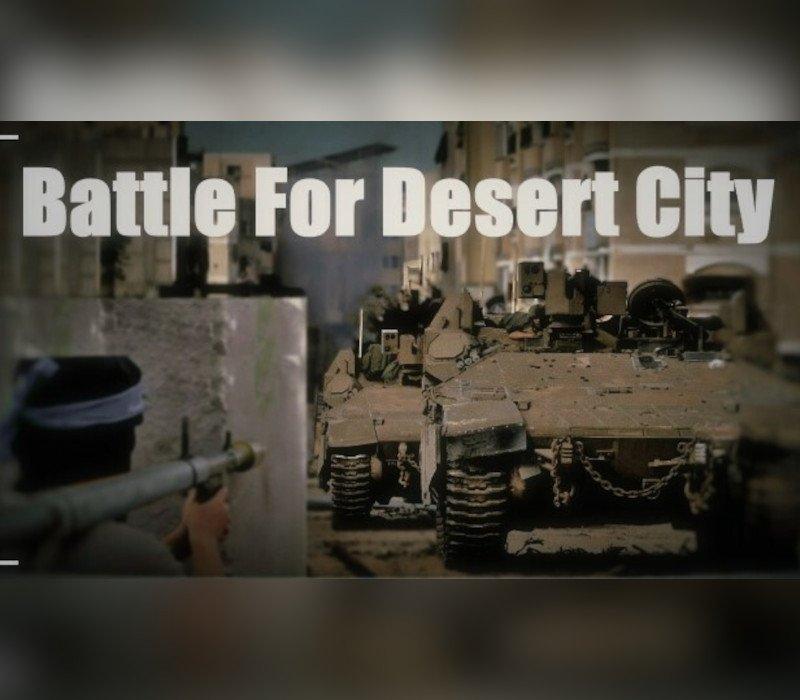 Battle for Desert City 