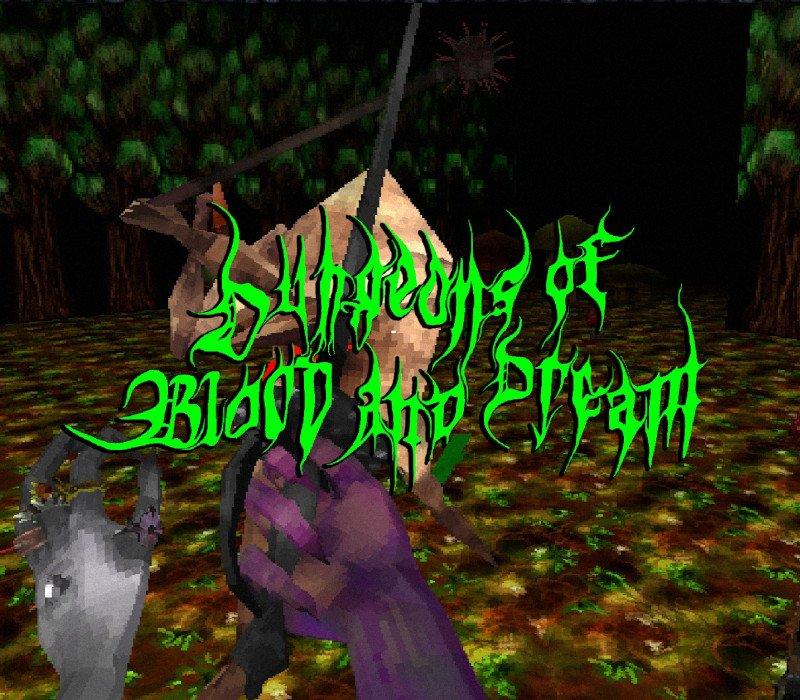 Dungeons of Blood and Dream 