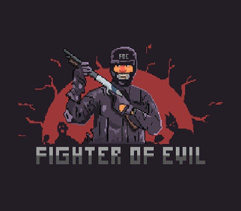 Fighter of Evil