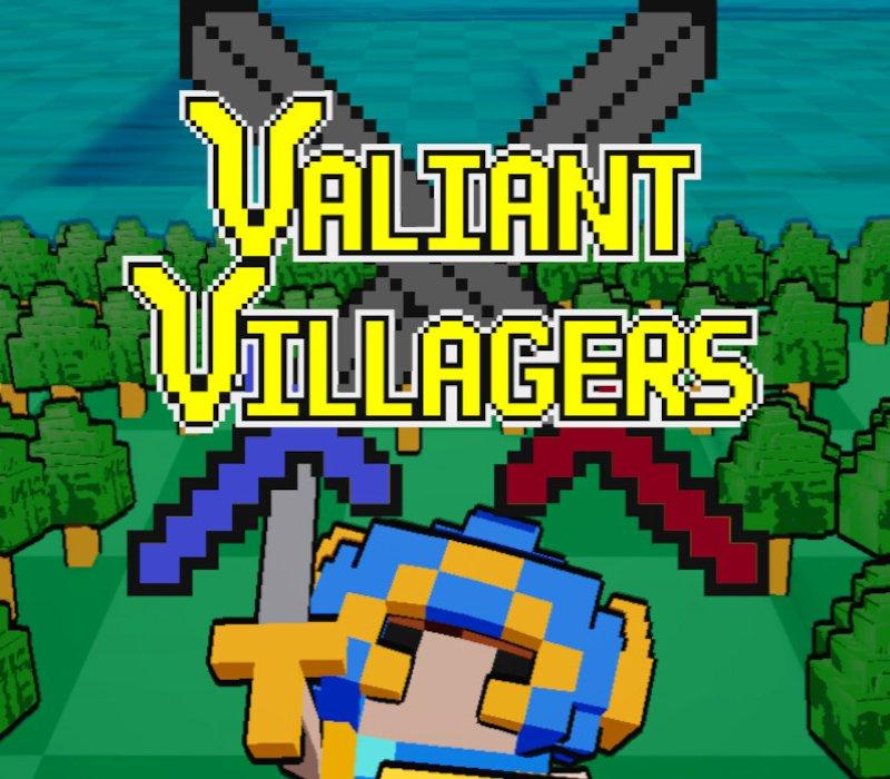 Valiant Villagers 