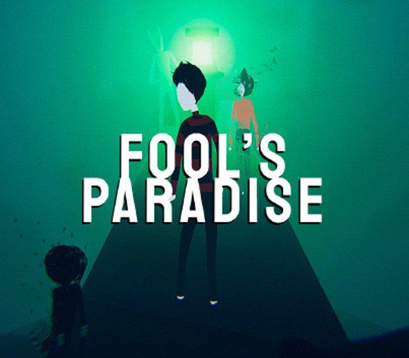 Fool's Paradise 