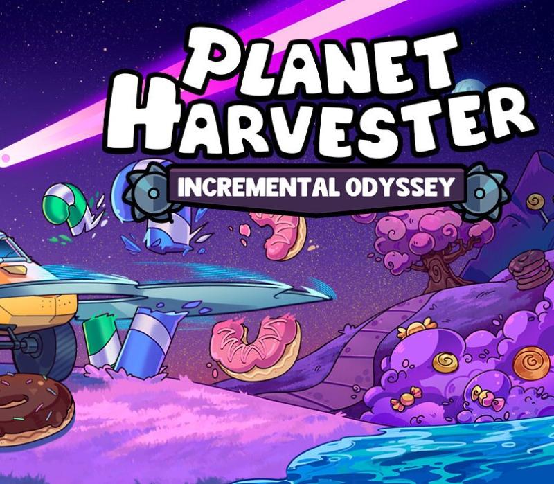Planet Harvester: Incremental Odyssey 
