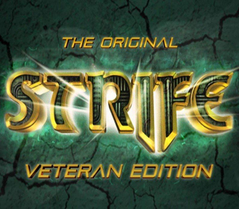 The Original Strife: Veteran Edition 