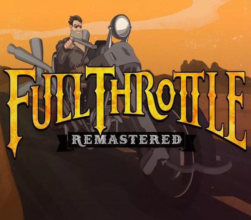 Full Throttle Remastered 