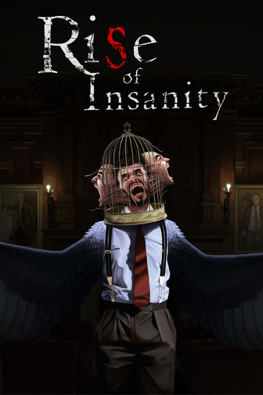 Rise of Insanity