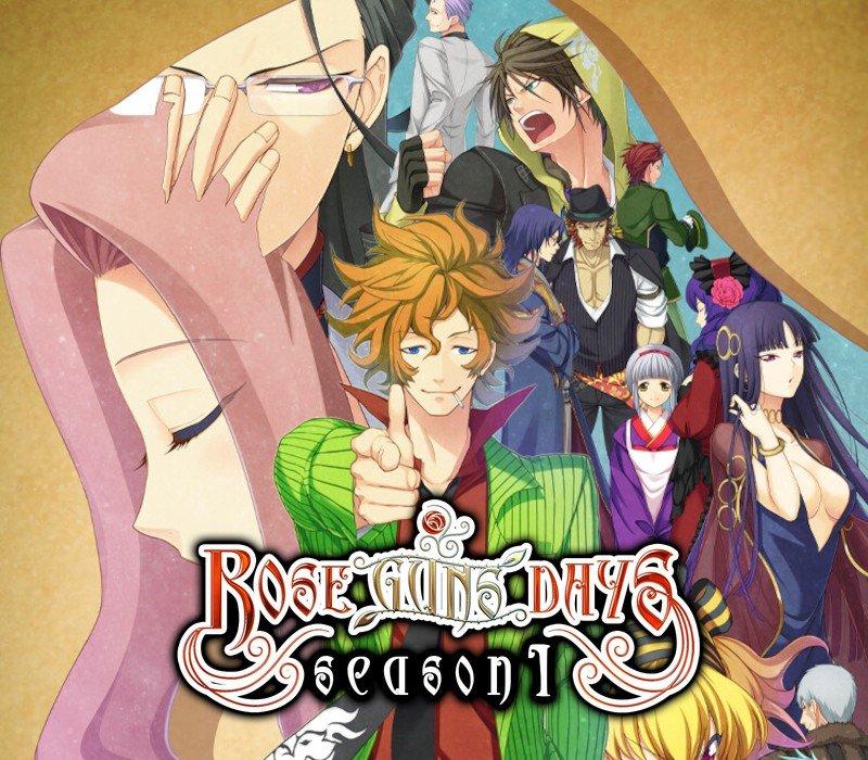Rose Guns Days -Season 1
