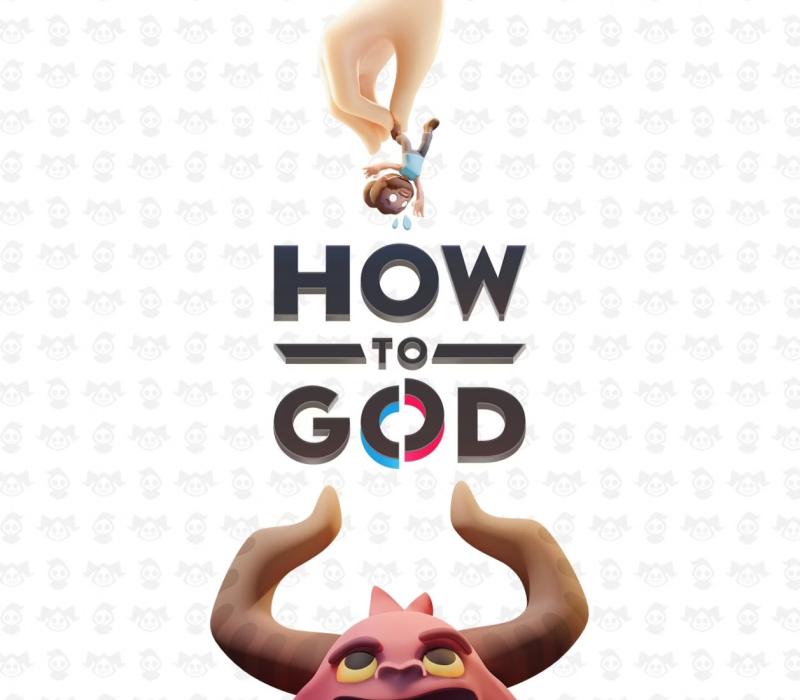 How to God 