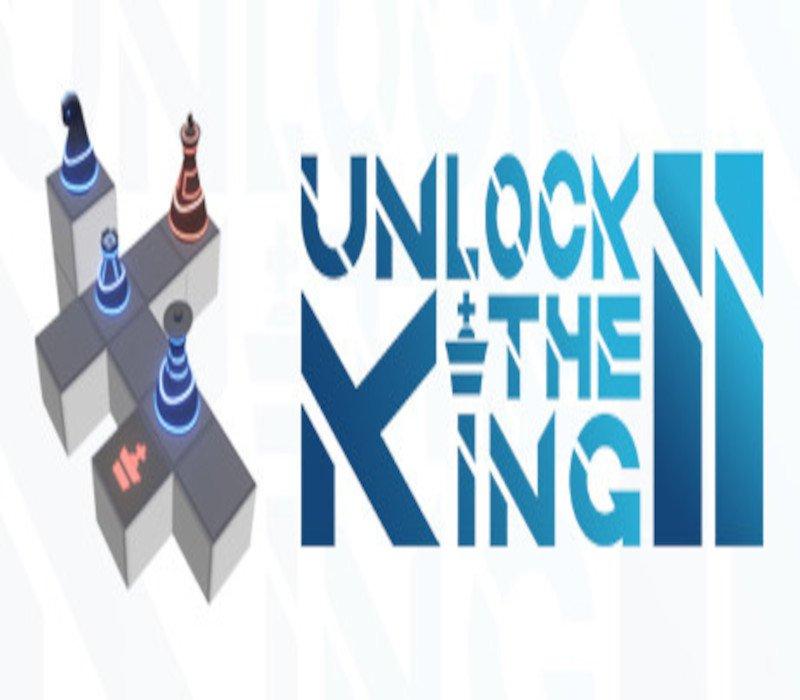 Unlock The King 2 