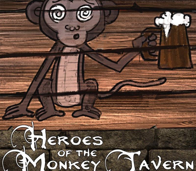 Heroes of the Monkey Tavern 