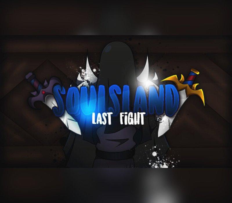 Soulsland: Last Fight 