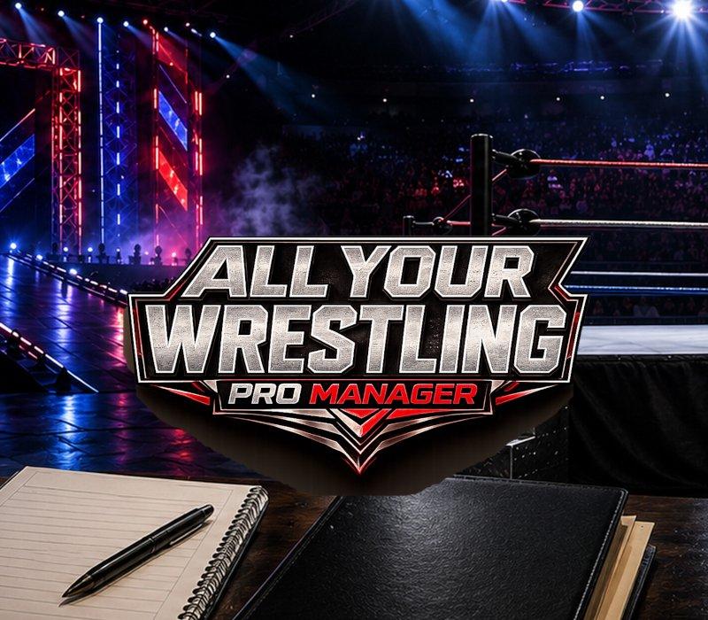 All Your Wrestling Pro Manager 