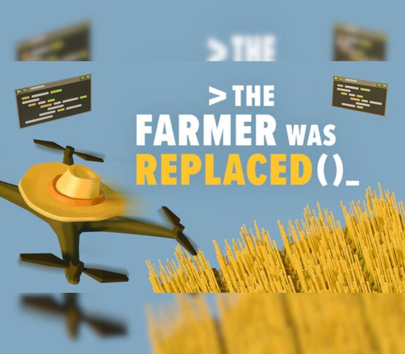 The Farmer Was Replaced 