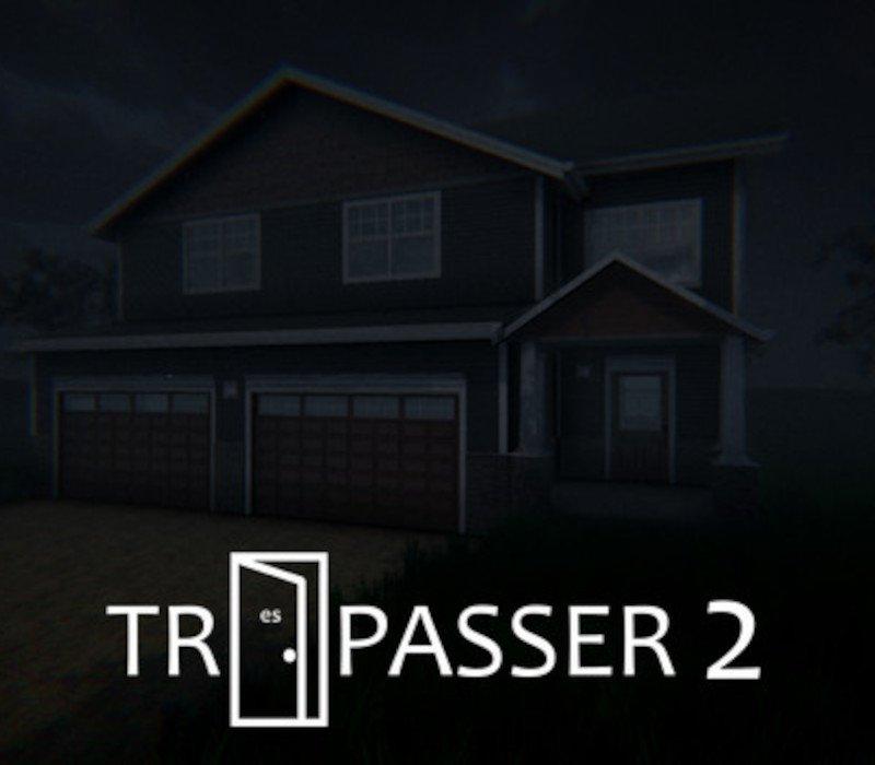 TRESPASSER 2 