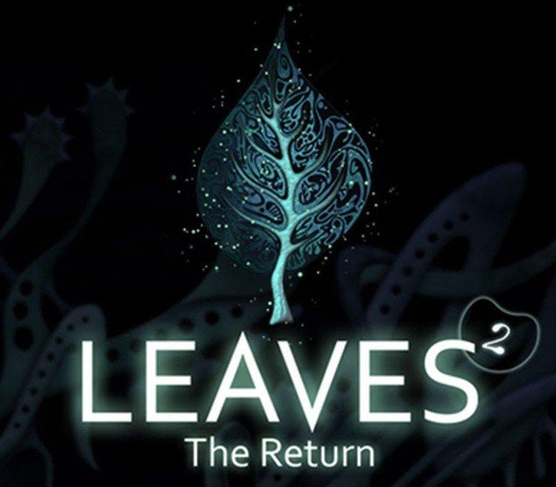 LEAVES: The Return 