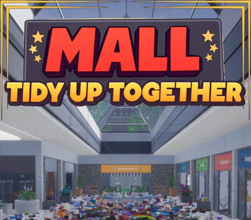 Mall: Tidy Up Together 