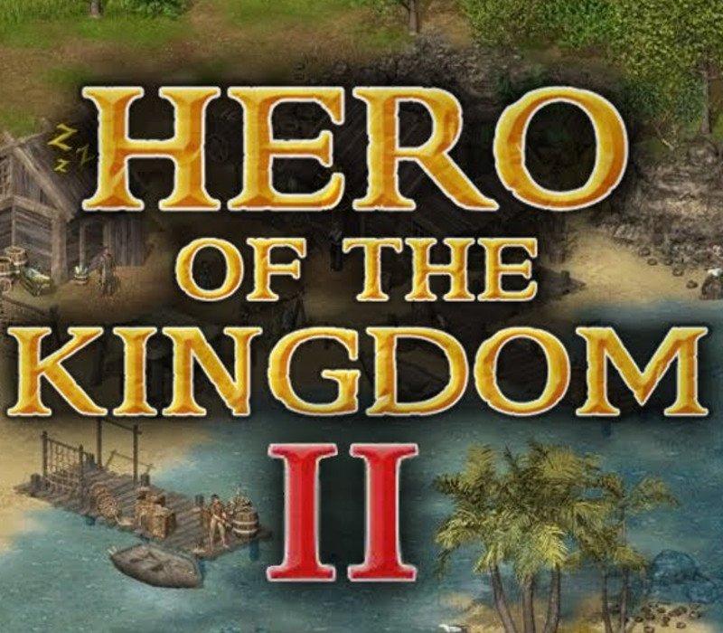 Hero of the Kingdom II
