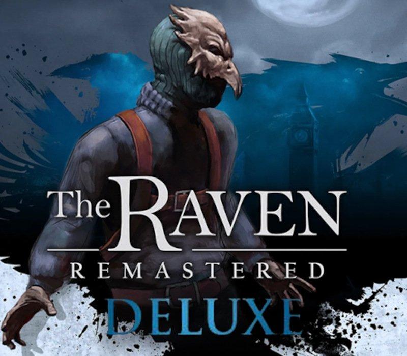 The Raven Remastered Deluxe Edition 