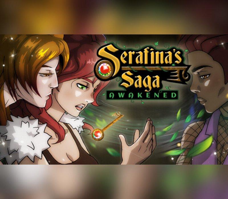 Serafina's Saga: Awakened 