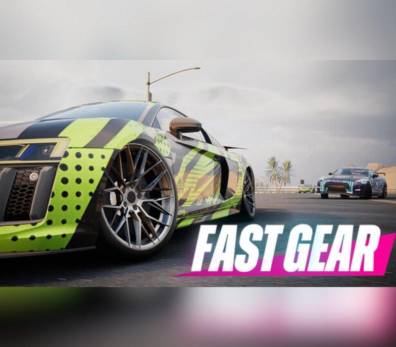 Fast Gear