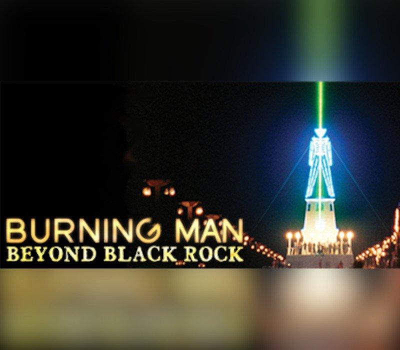 Burning Man: Beyond Black Rock 