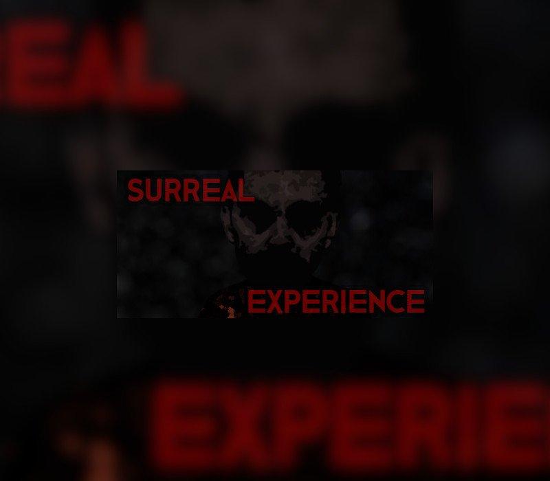 Surreal Experience 