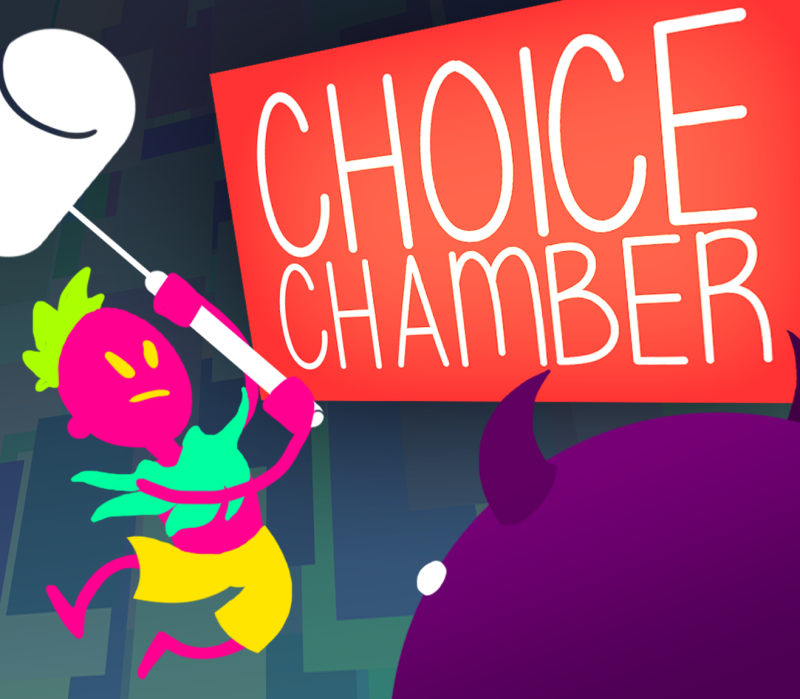 Choice Chamber 