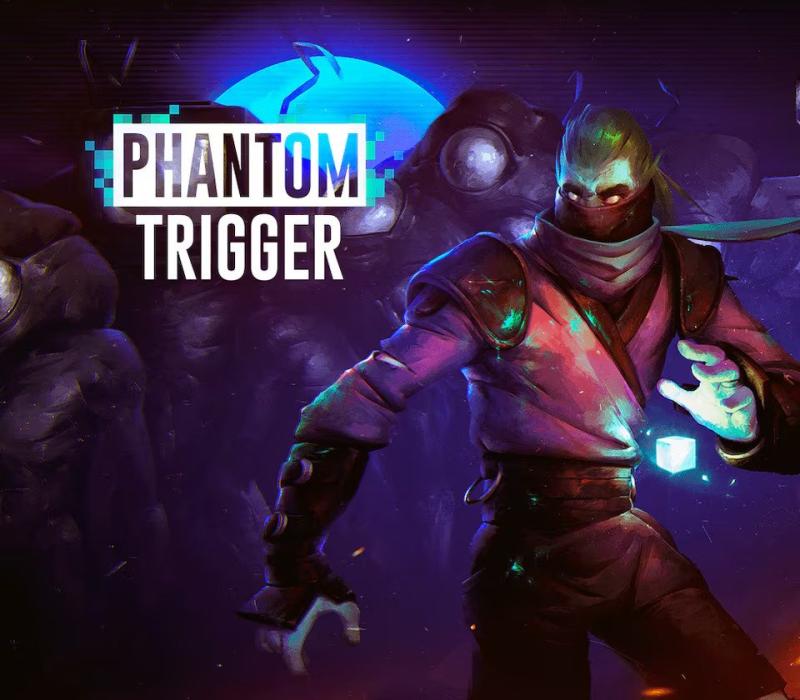 Phantom Trigger US