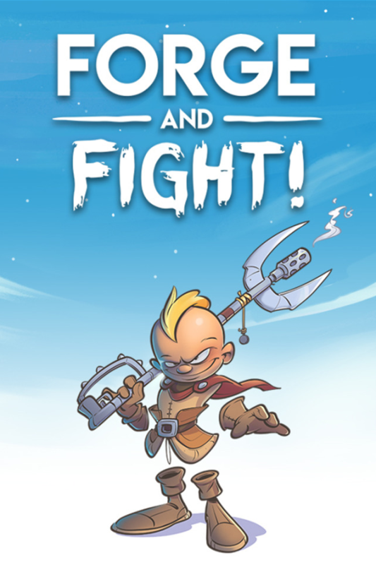 Forge and Fight
