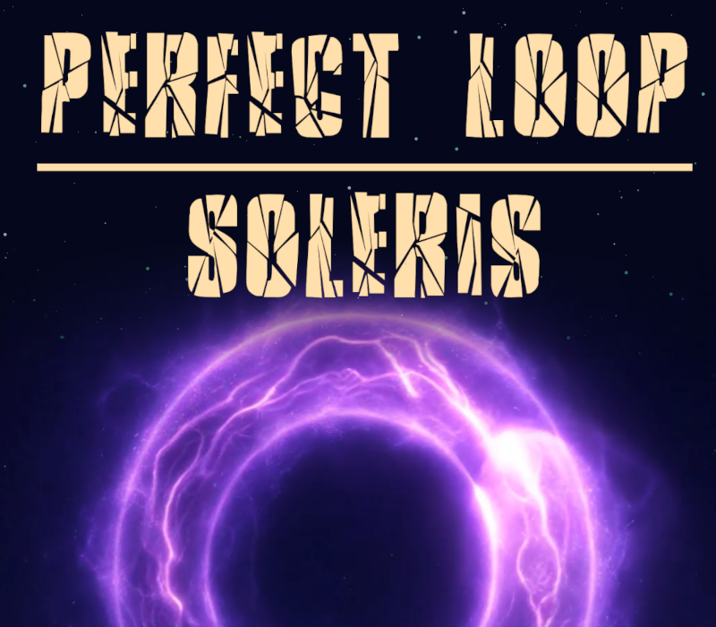 Perfect Loop: Soleris 