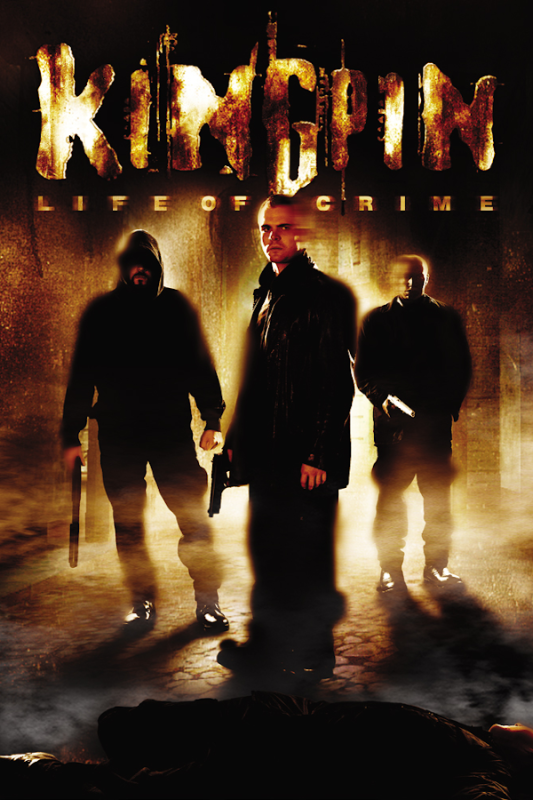 Kingpin Life Of Crime