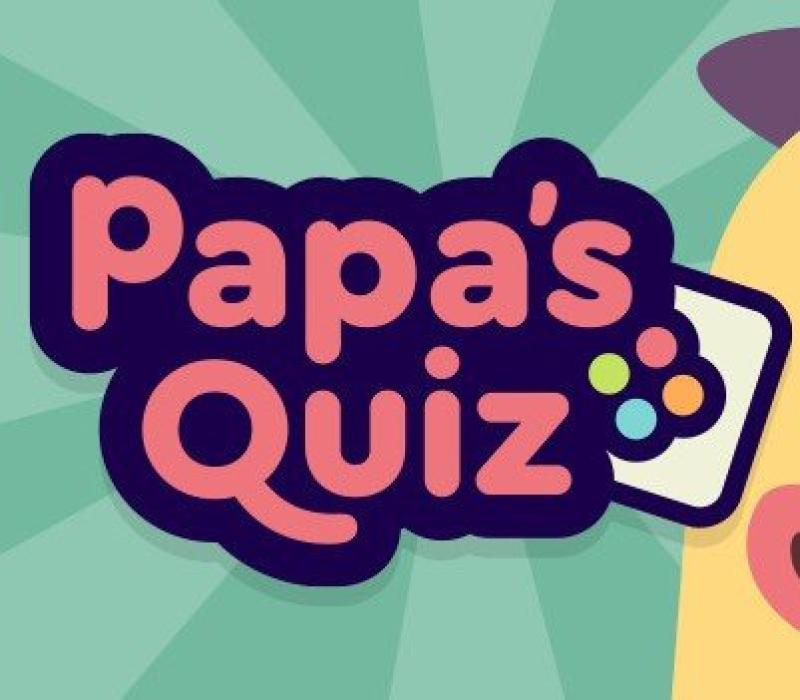 Papa's Quiz 