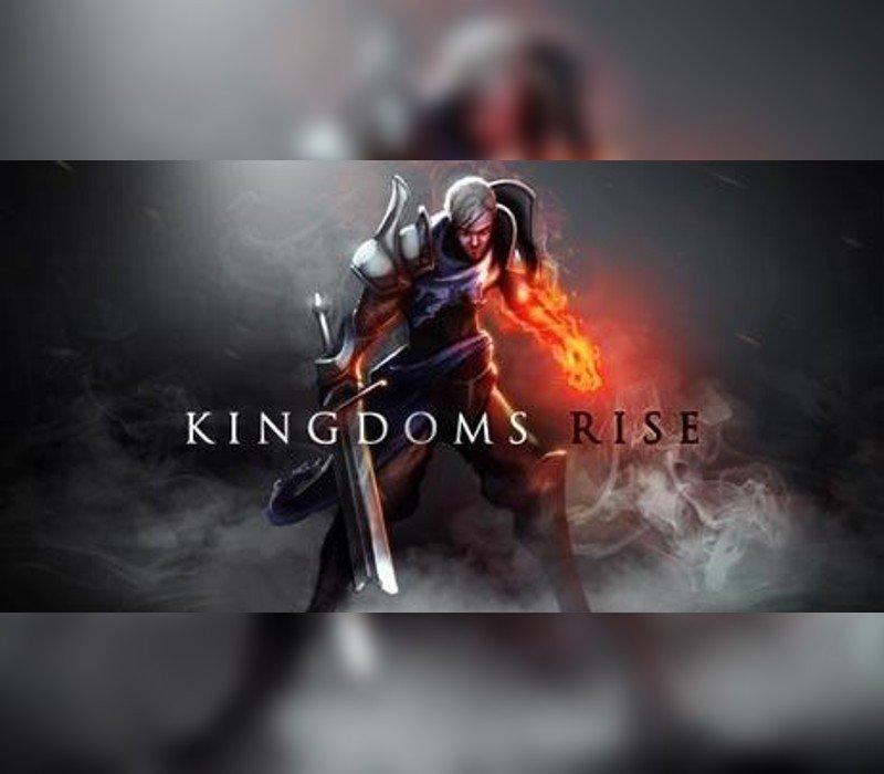 Kingdoms Rise