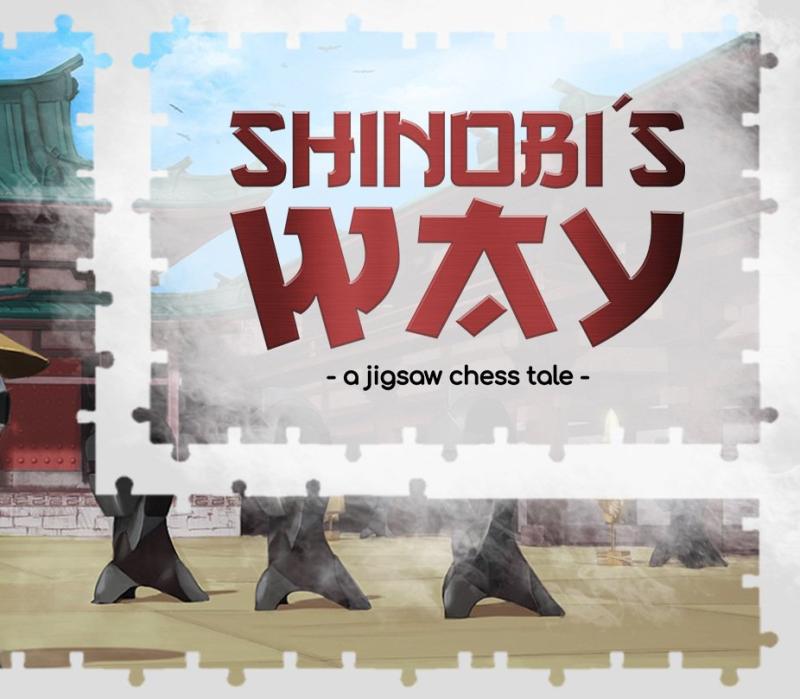 Shinobi's Way - a jigsaw chess tale 