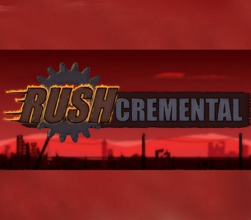 Rushcremental 