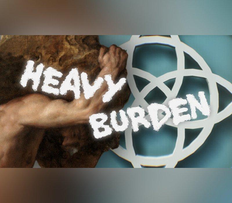 Heavy Burden 